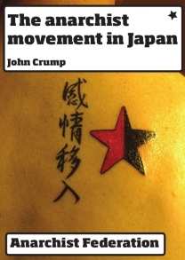 THE ANARCHIST MOVEMENT IN JAPAN pamphlet [HTML]