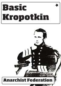 Kropotkin and the History of Anarchism by Brian Morris