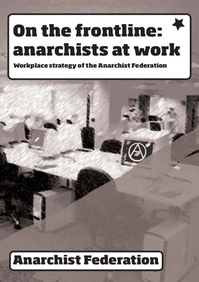 anarchists at Work